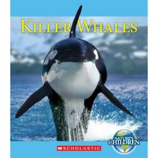 Killer Whales Library Binding, Scholastic