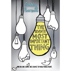 The Seventh Most Important Thing Hardcover, Alfred A. Knopf Books for Young Readers
