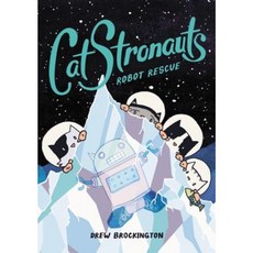 Catstronauts: Robot Rescue Hardcover, Little, Brown Books for Young Readers