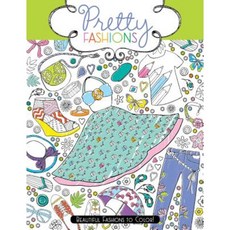 Pretty Fashions: Beautiful Fashions to Color! Paperback, Little Simon
