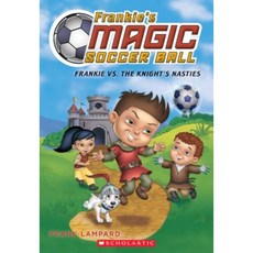 Frankie vs. the Knight's Nasties Paperback, Scholastic Inc.
