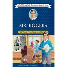 Mr. Rogers: Young Friend and Neighbor Paperback, Aladdin Paperbacks