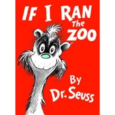 If I Ran the Zoo Library Binding, Random House Books for Young Readers