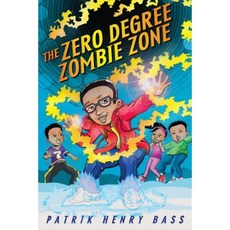 The Zero Degree Zombie Zone Library Binding, Scholastic Press