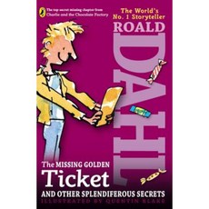 The Missing Golden Ticket and Other Splendiferous Secrets Paperback, Puffin Books