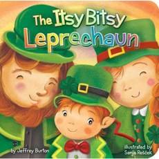 The Itsy Bitsy Leprechaun Board Books, Little Simon