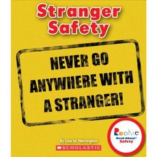 Stranger Safety Library Binding, Scholastic