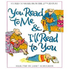 You Read to Me & I'll Read to You: 20th-Century Stories to Share Hardcover, Alfred A. Knopf Books for Young Readers