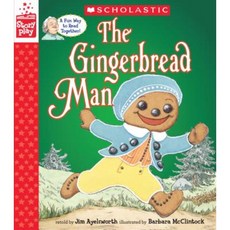 The Gingerbread Man (a Storyplay Book) Hardcover, Cartwheel Books