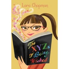 The Xyzs of Being Wicked Hardcover, Aladdin Paperbacks
