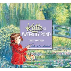 Katie and the Waterlily Pond Paperback, Orchard Books