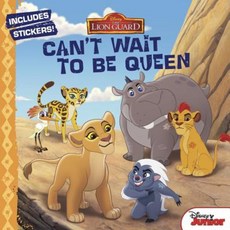 The Lion Guard: Can't Wait to Be Queen Paperback, Disney Press