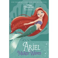 Disney Princess Beginnings: Ariel Makes Waves (Disney Princess) Paperback, Random House Disney