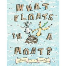 What Floats in a Moat? Hardcover, Simon & Schuster Books for Young Readers