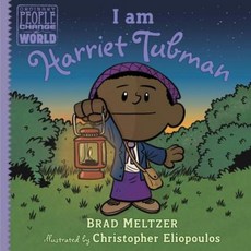 I Am Harriet Tubman Hardcover, Dial Books