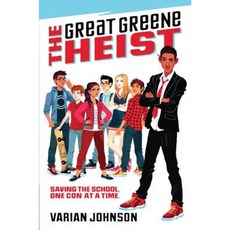 The Great Greene Heist Hardcover, Arthur A. Levine Books