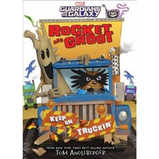 Rocket and Groot: Keep on Truckin'! Hardcover, Marvel Comics