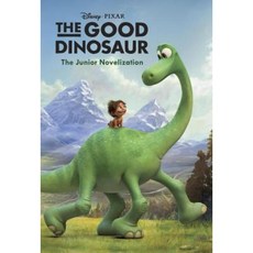 The Good Dinosaur Junior Novelization:(Disney/Pixar the Good Dinosaur), Random House Disney