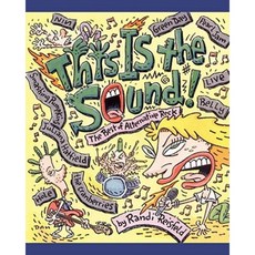 This Is the Sound: The Best of Alternative Rock Paperback, Simon Pulse