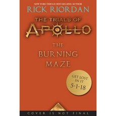 The Trials of Apollo Book Three:The Burning Maze, Tarah DeWitt