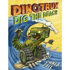 Dinotrux Dig the Beach Paperback, Little, Brown Books for Young Readers