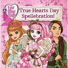 Ever After High: True Hearts Day Spellebration Paperback, LB Kids
