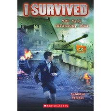 NAZI INVASION 1944 : I SURVIVED #9, Scholastic Inc.