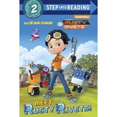 Meet Rusty Rivets! (Rusty Rivets) Paperback, Random House Books for Young Readers