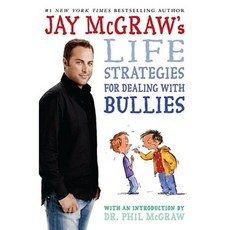Jay McGraw's Life Strategies for Dealing with Bullies Hardcover, Aladdin Paperbacks
