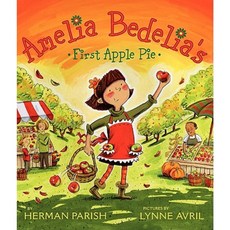 Amelia Bedelia's First Apple Pie Hardcover, Greenwillow Books