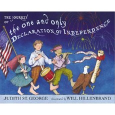 The Journey of the One and Only Declaration of Independence Hardcover, Philomel Books