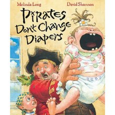 Pirates Don't Change Diapers Hardcover, Harcourt Children's Books