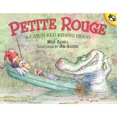 Petite Rouge: A Cajun Red Riding Hood Paperback, Puffin Books