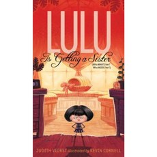 Lulu Is Getting a Sister: (Who Wants Her? Who Needs Her?) 精裝版, Atheneum Books