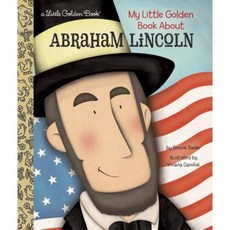 My Little Golden Book about Abraham Lincoln Hardcover, Golden Books