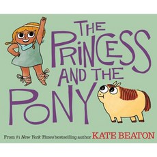 The Princess and the Pony Hardcover, Arthur A. Levine Books