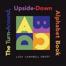 The Turn-Around Upside-Down Alphabet Book Hardcover, Simon & Schuster Books for Young Readers