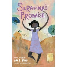 Serafina's Promise Hardcover, Scholastic Press