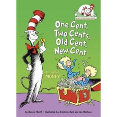 One Cent Two Cents Old Cent New Cent: All about Money Hardcover, Random House Books for Young Readers