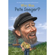 Who Was Pete Seeger? Library Binding, Penguin Workshop