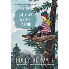 One Year in Coal Harbor Paperback, Yearling Books