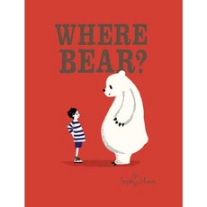 Where Bear? Hardcover, Philomel Books