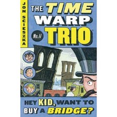 Hey Kid Want to Buy a Bridge? Paperback, Puffin Books