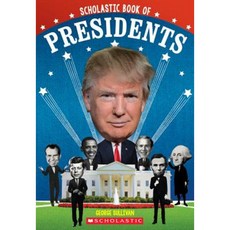 스콜라스틱 Book of Presidents: A Book of U.S. Presidents Paperback, Scholastic Paperbacks