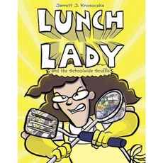 Lunch Lady and the Schoolwide Scuffle:Lunch Lady and the Schoolwide Scuffle, Knopf