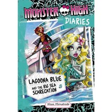 Monster High Diaries: Lagoona Blue and the Big Sea Scarecation Hardcover, Little, Brown Books for Young Readers