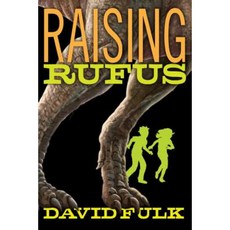 Raising Rufus Hardcover, Delacorte Press