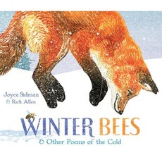 Winter Bees & Other Poems of the Cold Hardcover, Harcourt Brace and Company