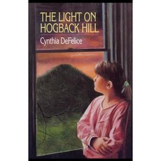 The Light on Hogback Hill Paperback, Aladdin Paperbacks