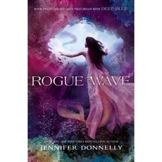 Waterfire Saga Book Two: Rogue Wave Hardcover, Disney-Hyperion